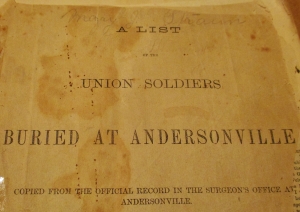 List of the Union soldiers buried at Andersonville, GA courtesy Thomaston Historical Society